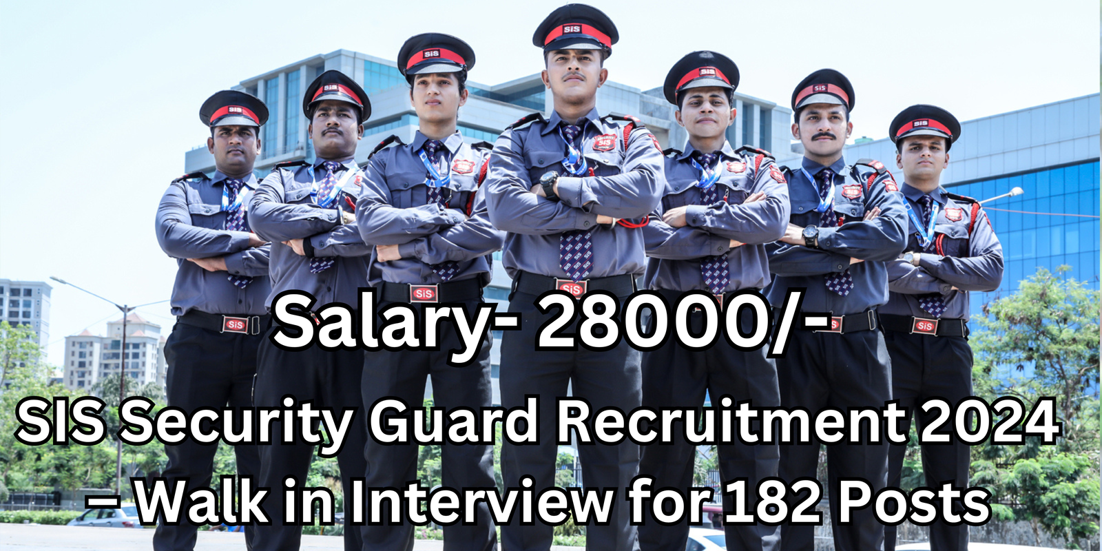 Security Guard Recruitment 2024