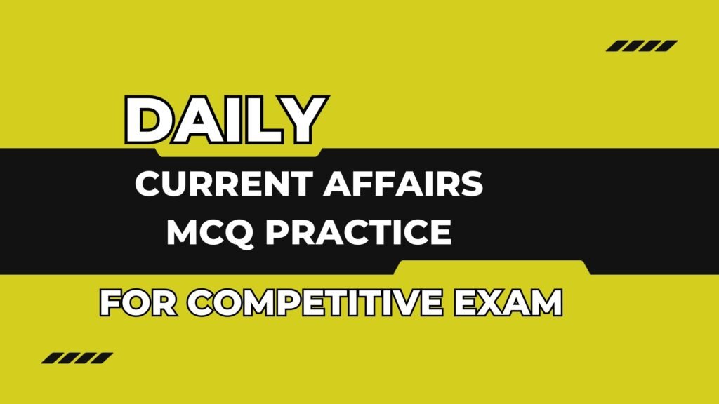 Daily Current Affairs MCQ Practice 2024