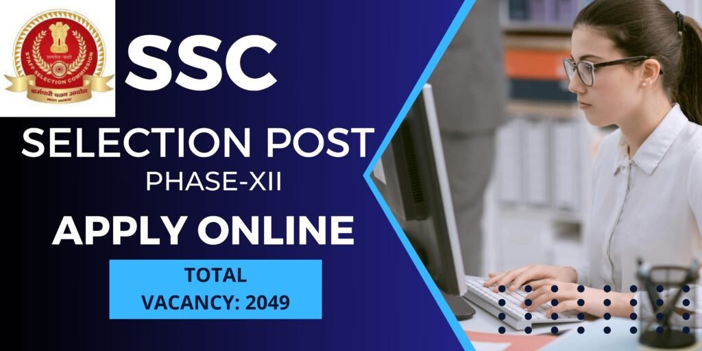 SSC Selection Posts Recruitment 2024