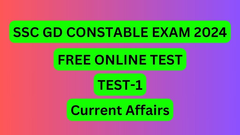 SSC GD FREE ONLINE TEST 2024