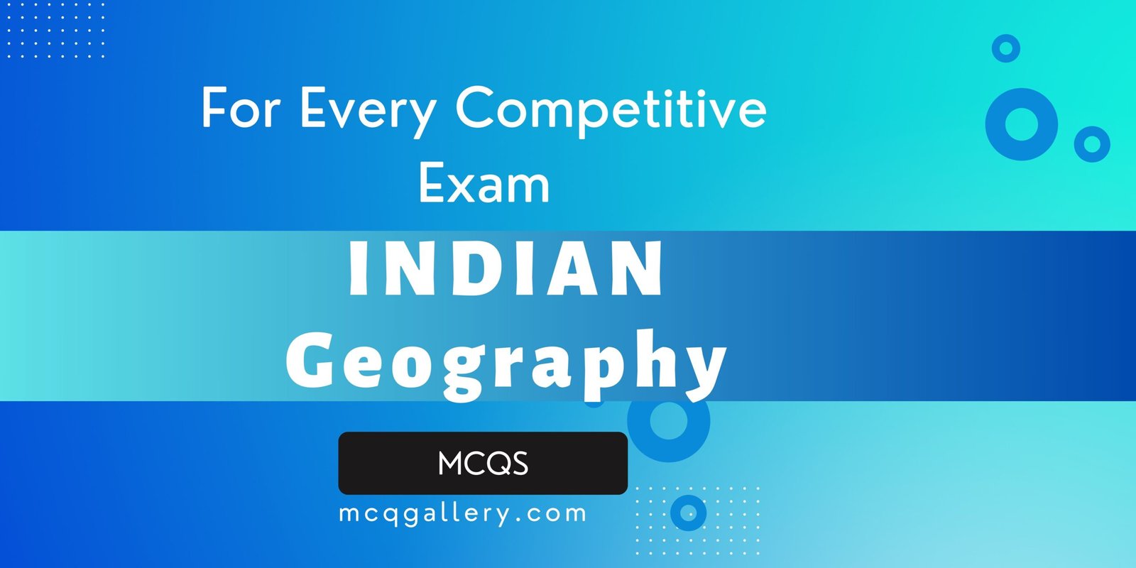 Indian Geography MCQ for Competitive Exam