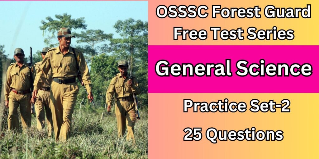 OSSSC Forest Guard Test Series 2024