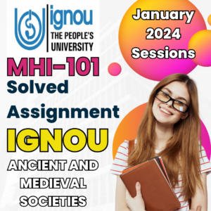 IGNOU MHI 101 Solved Assignment Question January 2024 Session