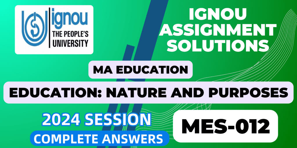 IGNOU MES 012 Assignment Answer