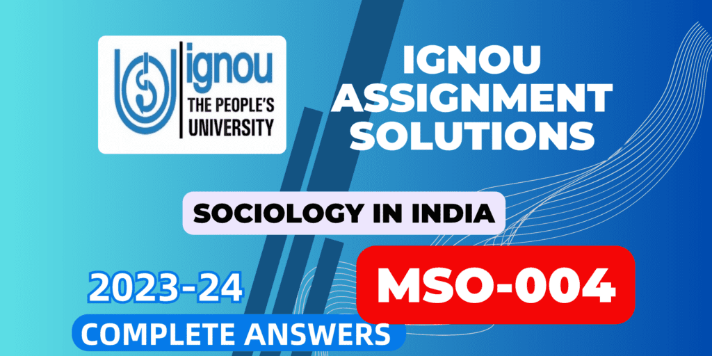 IGNOU MSO 004 Assignment Solution