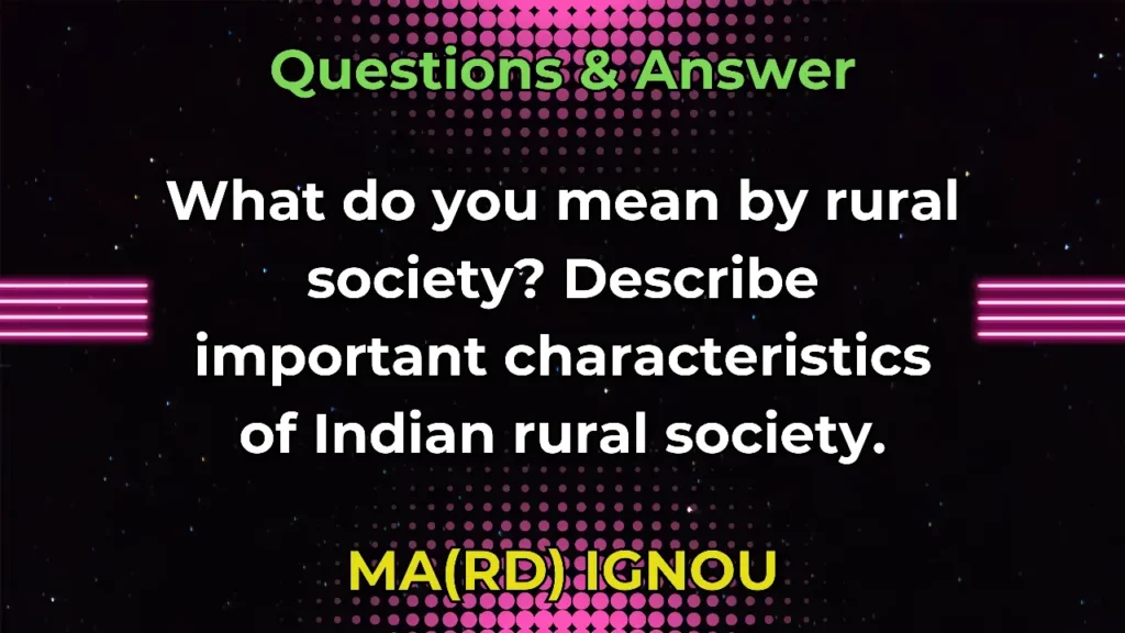 What do you mean by rural society