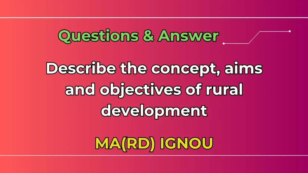 aims and objectives of rural development