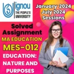 MA Education IGNOU MES-012 Assignment Solution