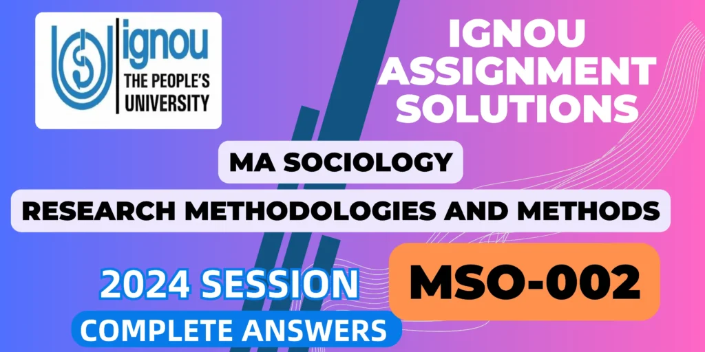 ignou sociology mso 002 assignment solution